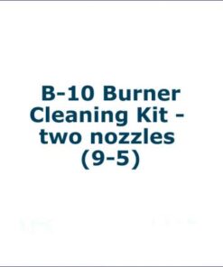 B-10 Burner Cleaning Kit - two nozzles (9-5)